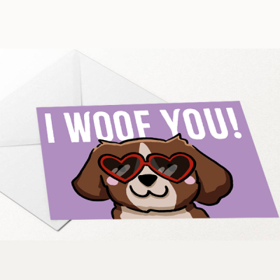 Wenskaart I woof you!