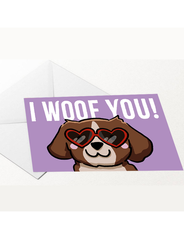 Wenskaart I woof you!